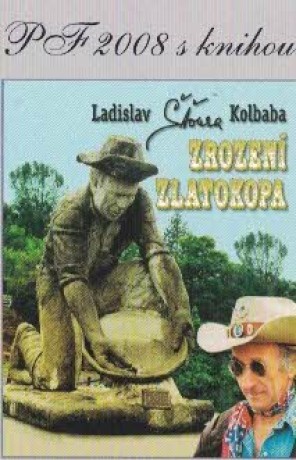 Zrození Zlatokopa